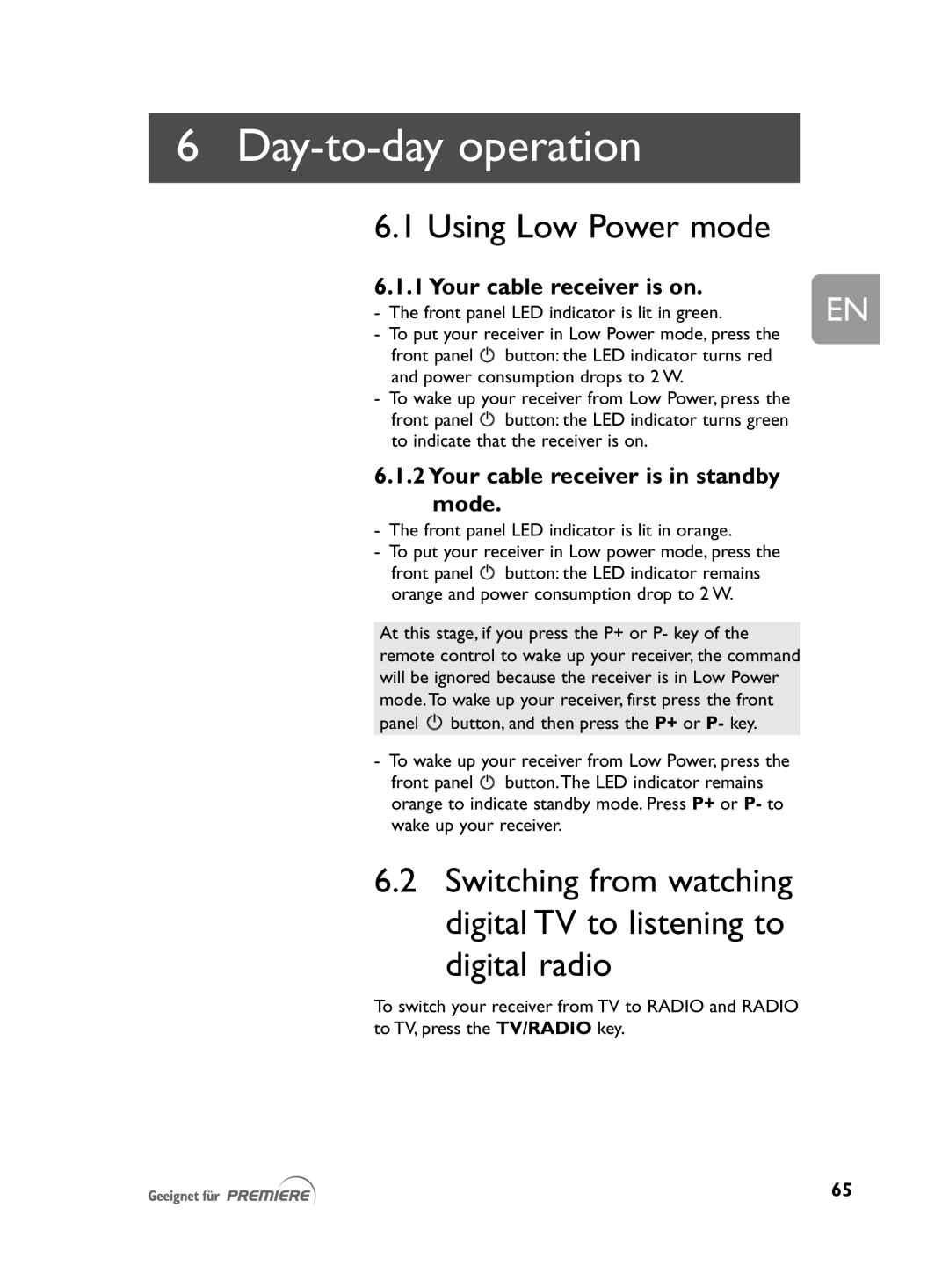 Philips DCR 2021 user manual Day-to-day operation, Using Low Power mode, Digital radio, Your cable receiver is on 