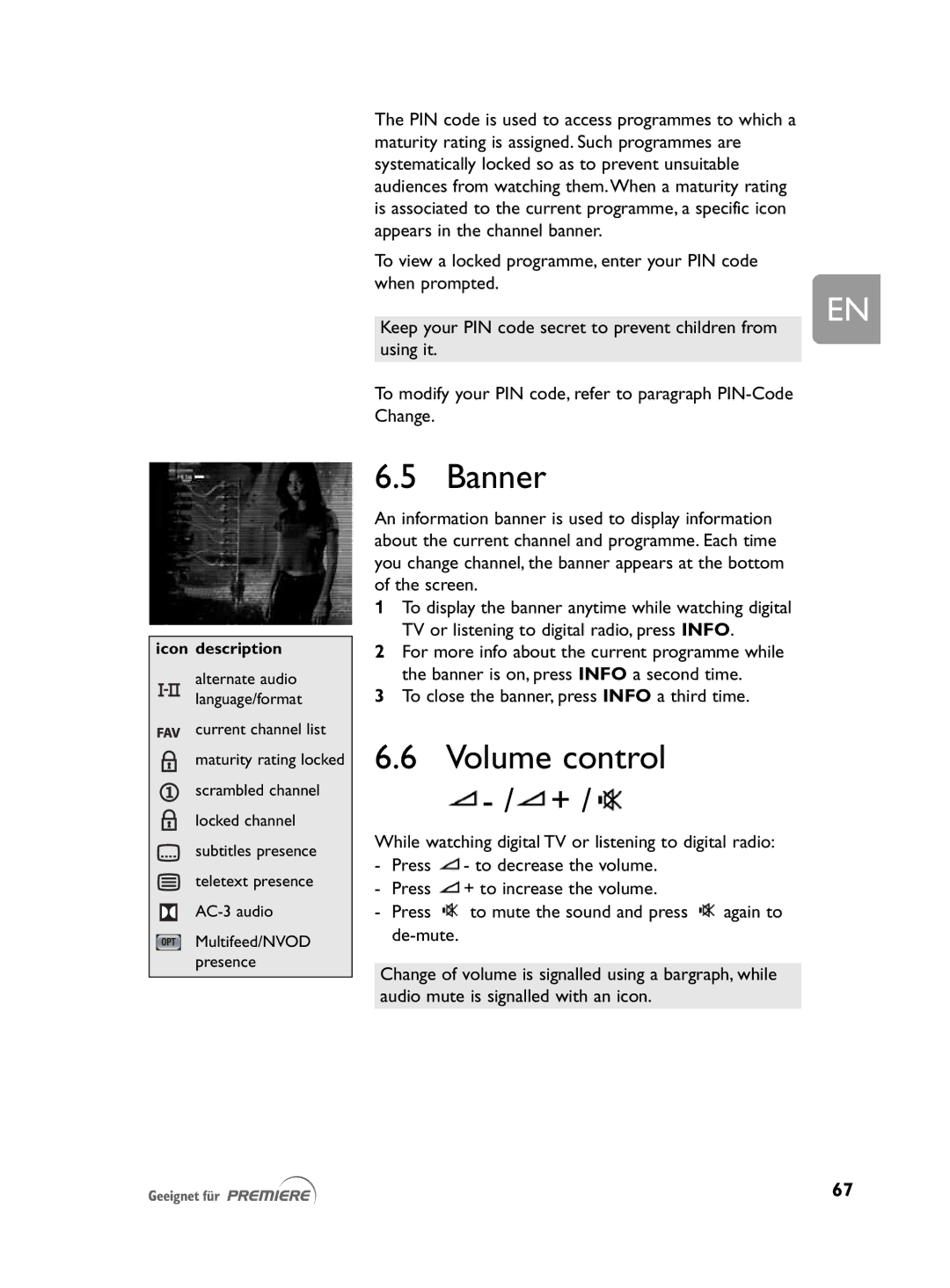 Philips DCR 2021 user manual Banner, Volume control / +, To modify your PIN code, refer to paragraph PIN-Code Change 