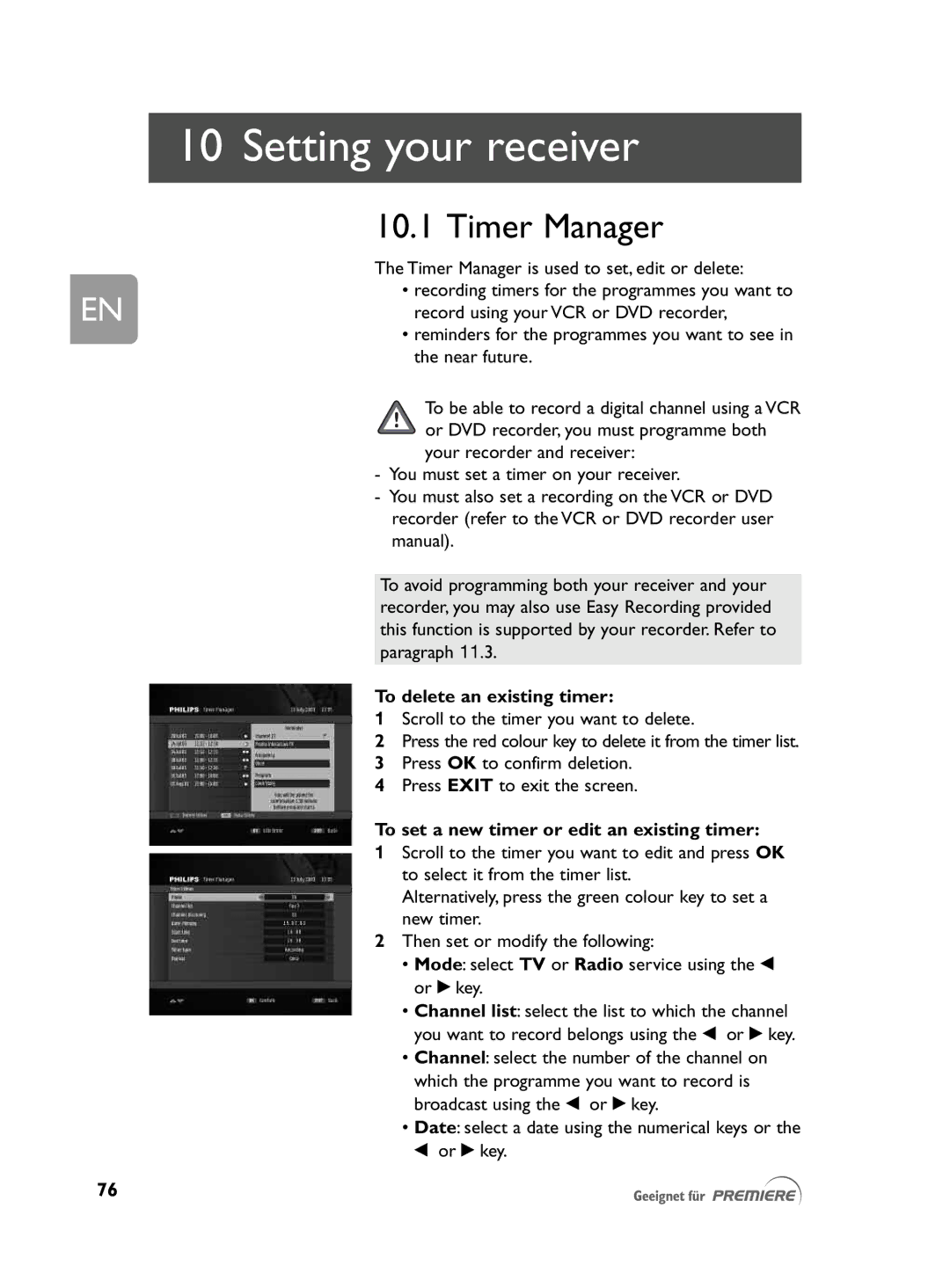 Philips DCR 2021 user manual Setting your receiver, Timer Manager, To delete an existing timer 