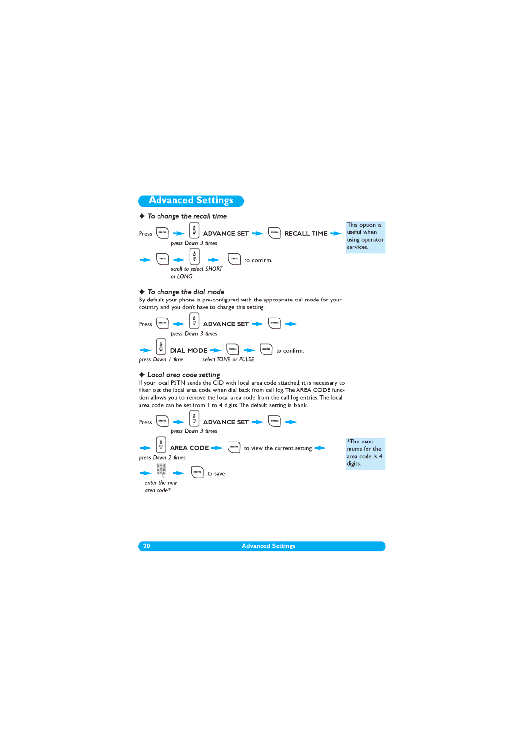 Philips DECT 122 manual Advanced Settings, To change the recall time, To change the dial mode, Local area code setting 