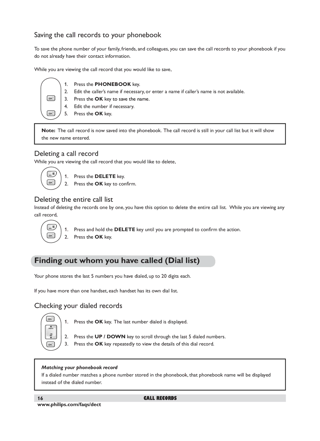 Philips DECT 221 user manual Finding out whom you have called Dial list, Saving the call records to your phonebook 