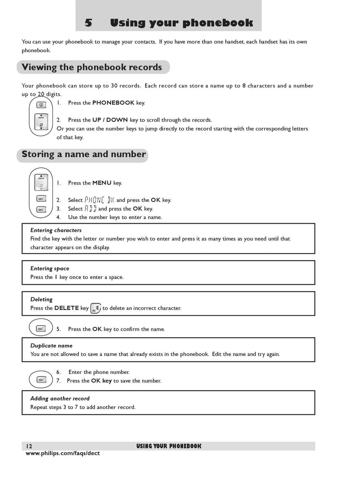 Philips DECT 225 manual Using your phonebook, Viewing the phonebook records, Storing a name and number 