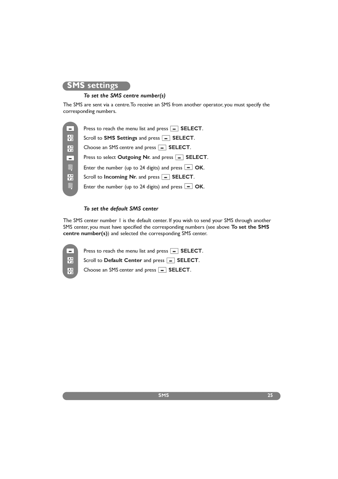 Philips DECT 627, DECT 629 manual SMS settings, To set the SMS centre numbers, To set the default SMS center 