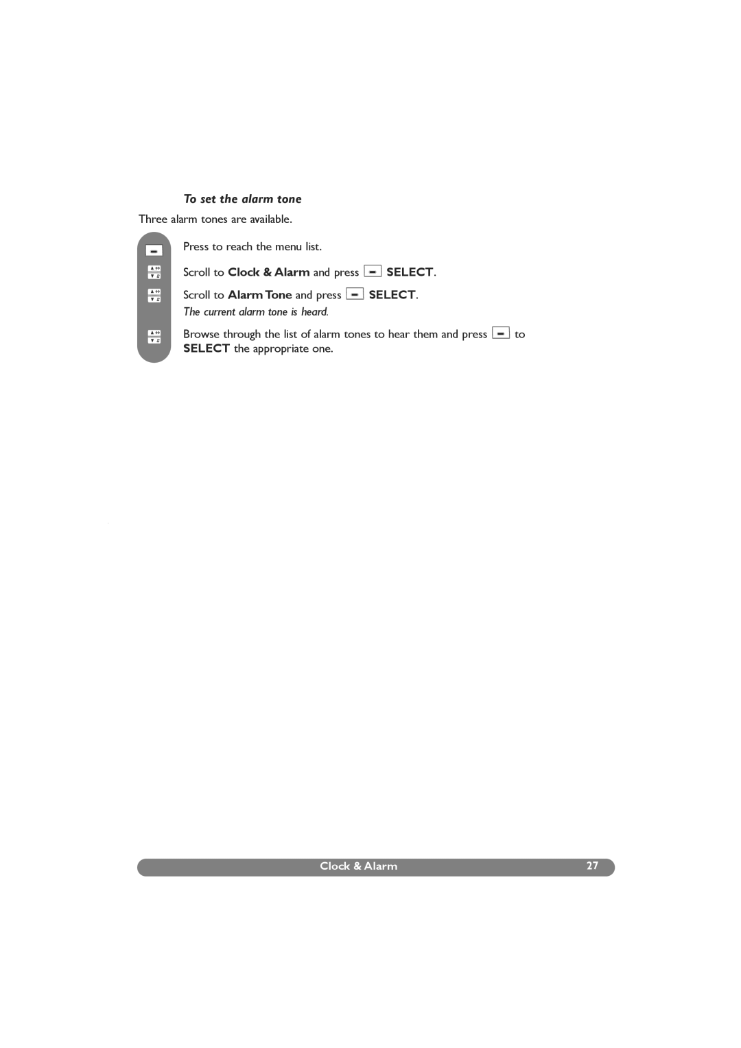 Philips DECT 627, DECT 629 manual To set the alarm tone, Current alarm tone is heard 