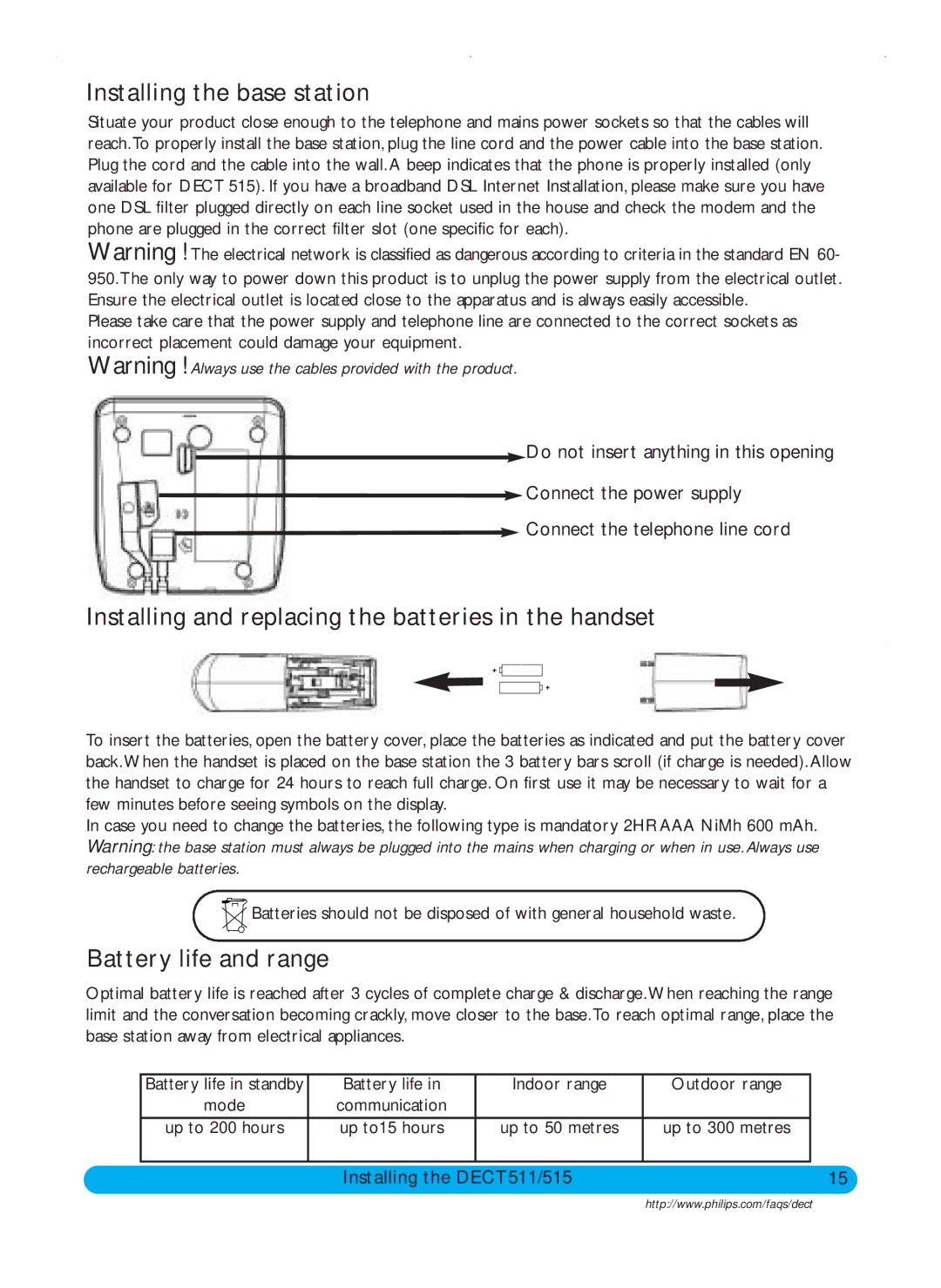 Philips DECT515 Installing the base station, Installing and replacing the batteries in the handset, Battery life and range 