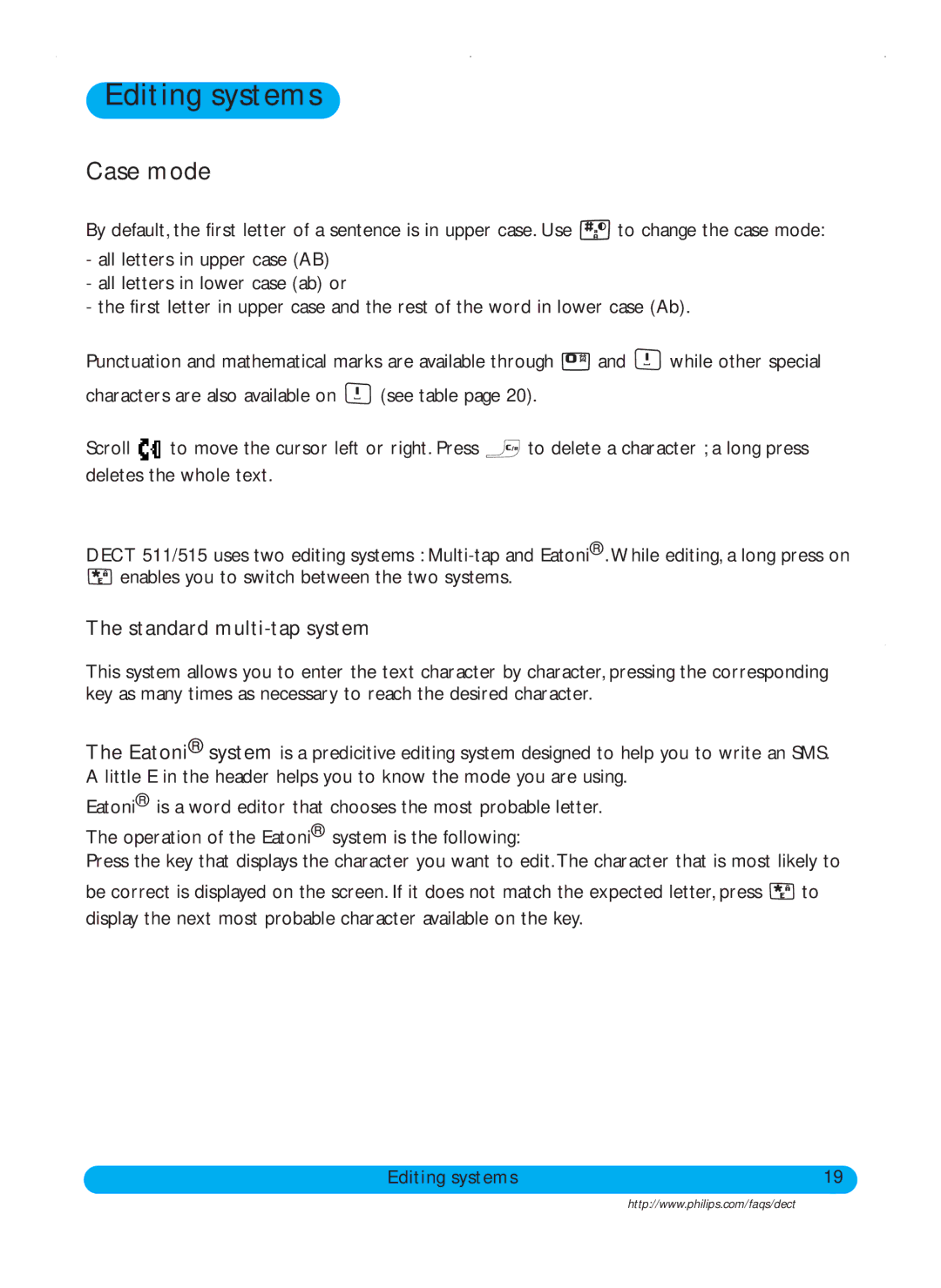 Philips DECT515, DECT511 user manual Editing systems, Case mode, Standard multi-tap system 