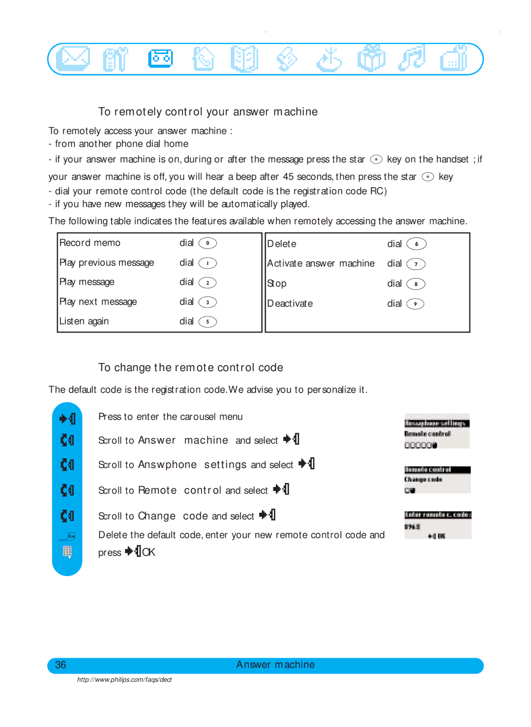 Philips DECT511, DECT515 user manual To remotely control your answer machine, To change the remote control code 