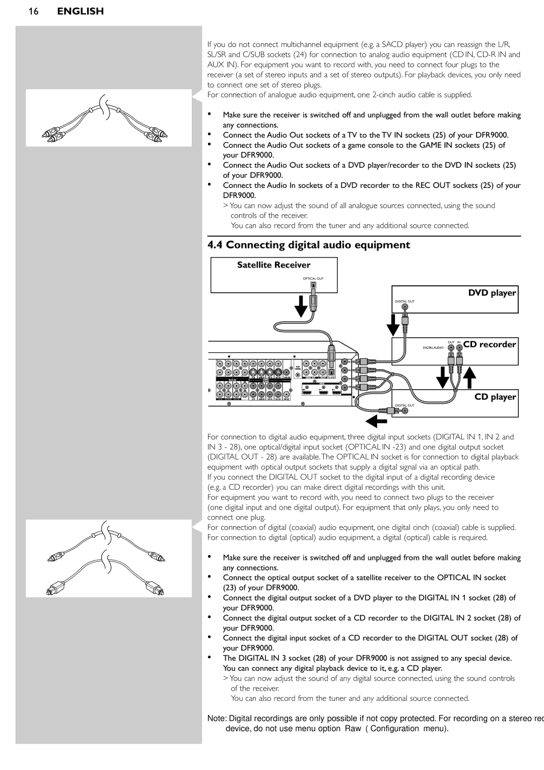 Philips DFR9000 manual Connecting digital audio equipment Satellite Receiver 