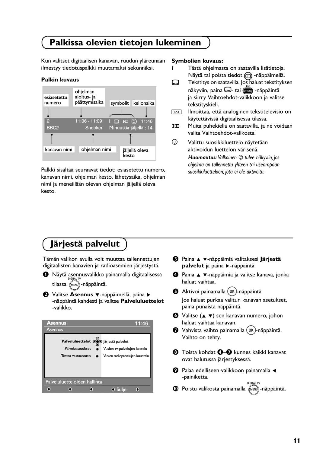 Philips Digital TV manual Palkissa olevien tietojen lukeminen, Järjestä palvelut, Palkin kuvaus, Symbolien kuvaus 