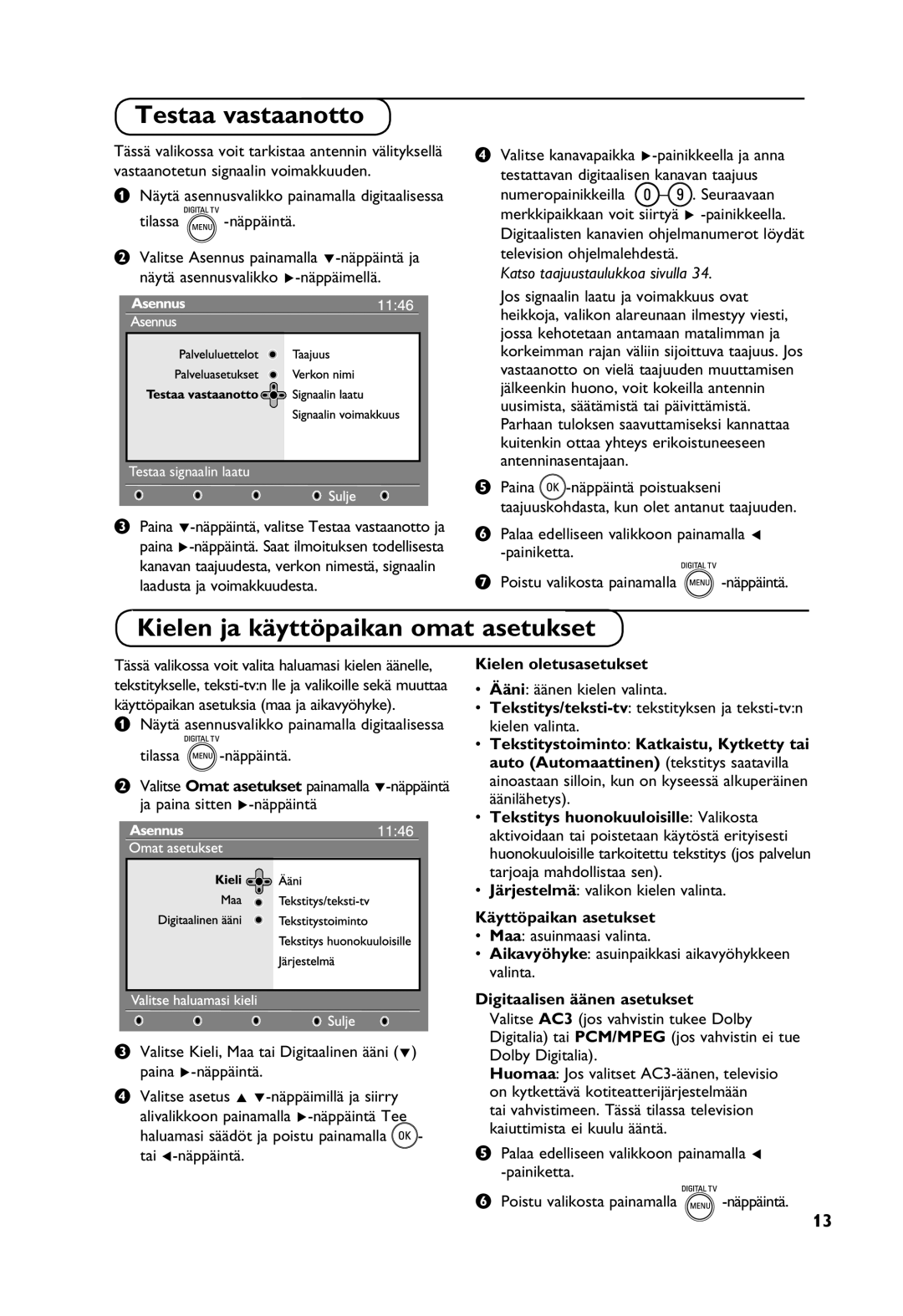 Philips Digital TV manual Testaa vastaanotto, Kielen ja käyttöpaikan omat asetukset, Kielen oletusasetukset 