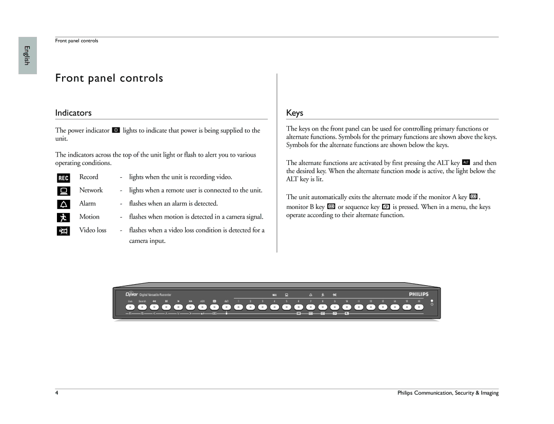 Philips Digital versatile recorder operation manual Front panel controls, Indicators, Keys 