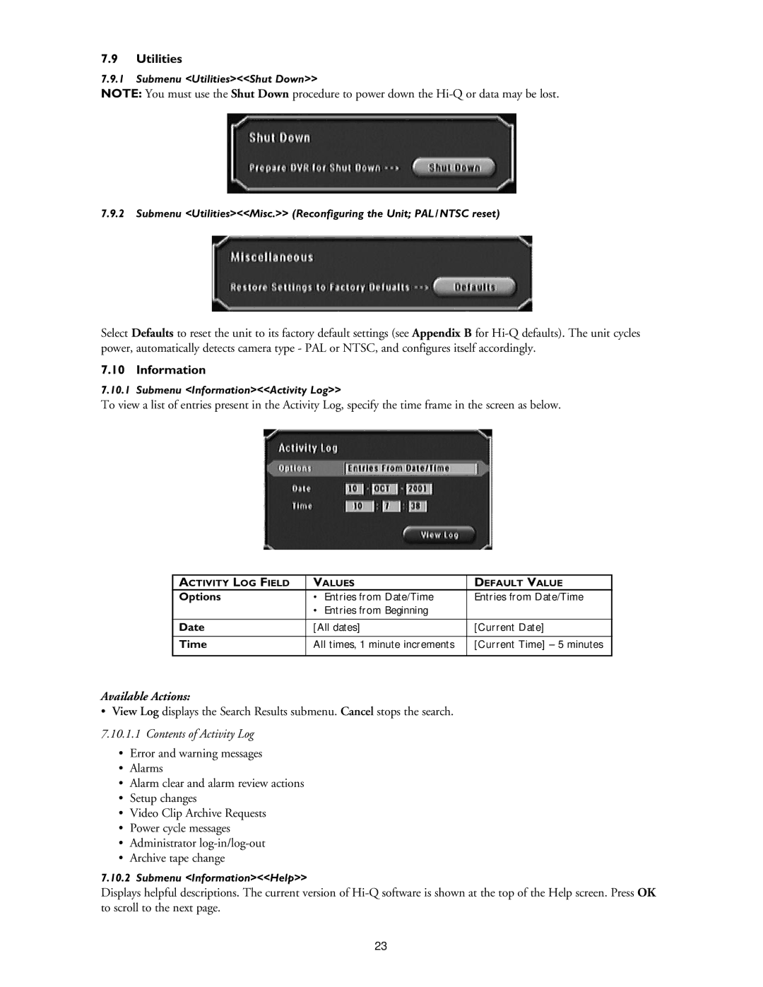 Philips Digital Video Recorders Utilities, Submenu InformationActivity Log, Submenu InformationHelp 