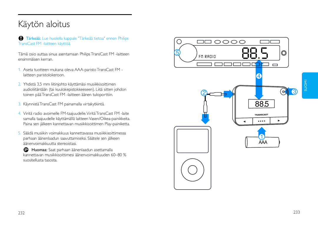 Philips DLV92009/10 user manual Käytön aloitus, Käynnistä TransCast FM painamalla virtakytkintä, 232 233 