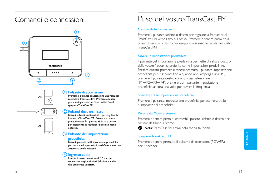 Philips DLV92009/10 Comandi e connessioni ’uso del vostro TransCast FM, Cambio delle frequenze, Passare da Mono a Stereo 