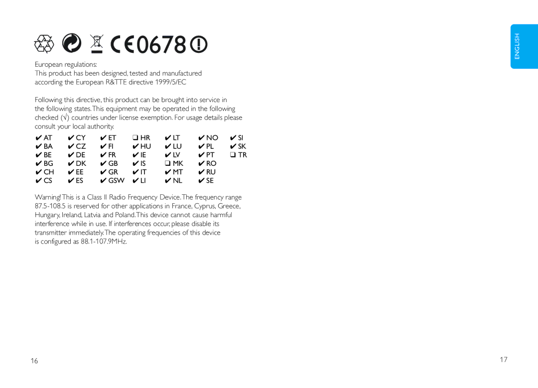 Philips DLV92009/10 user manual European regulations, Consult your local authority, Its, Is configured as 88.1-107.9MHz 