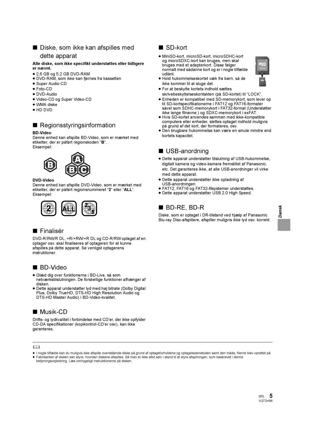 Philips DMP-BD65 Diske, som ikke kan afspilles med Dette apparat, Regionsstyringsinformation, Finalisér 