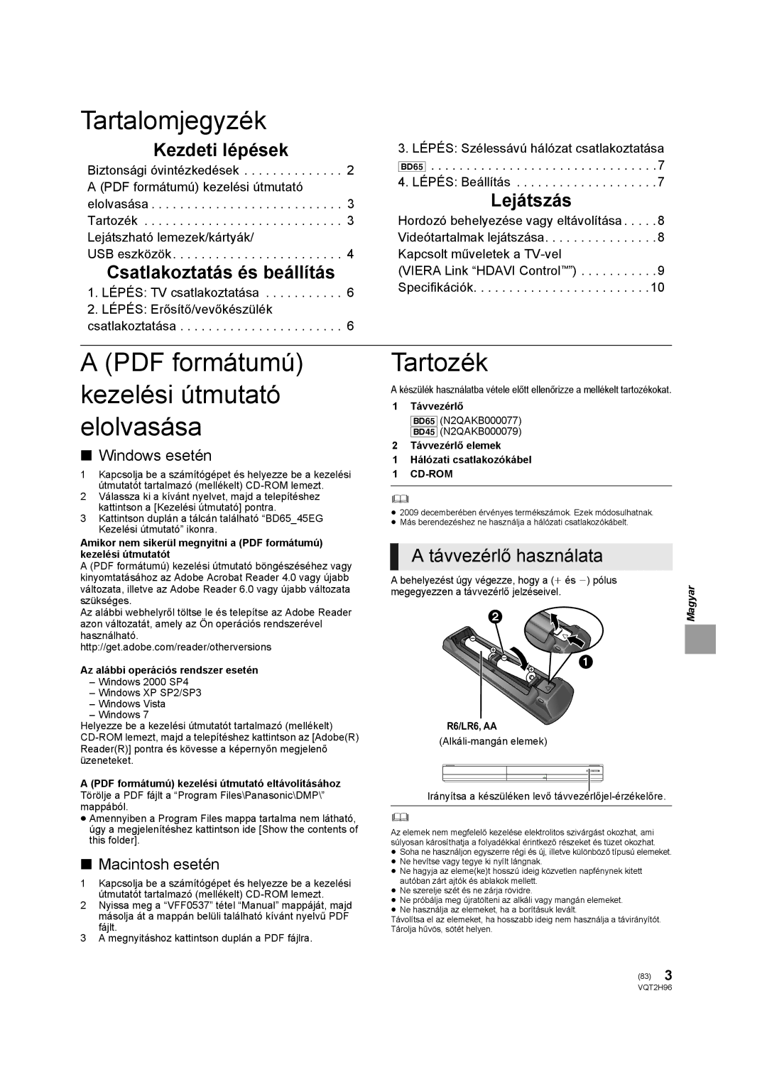 Philips DMP-BD65 operating instructions Tartalomjegyzék, Tartozék, Kezdeti lépések, Csatlakoztatás és beállítás, Lejátszás 