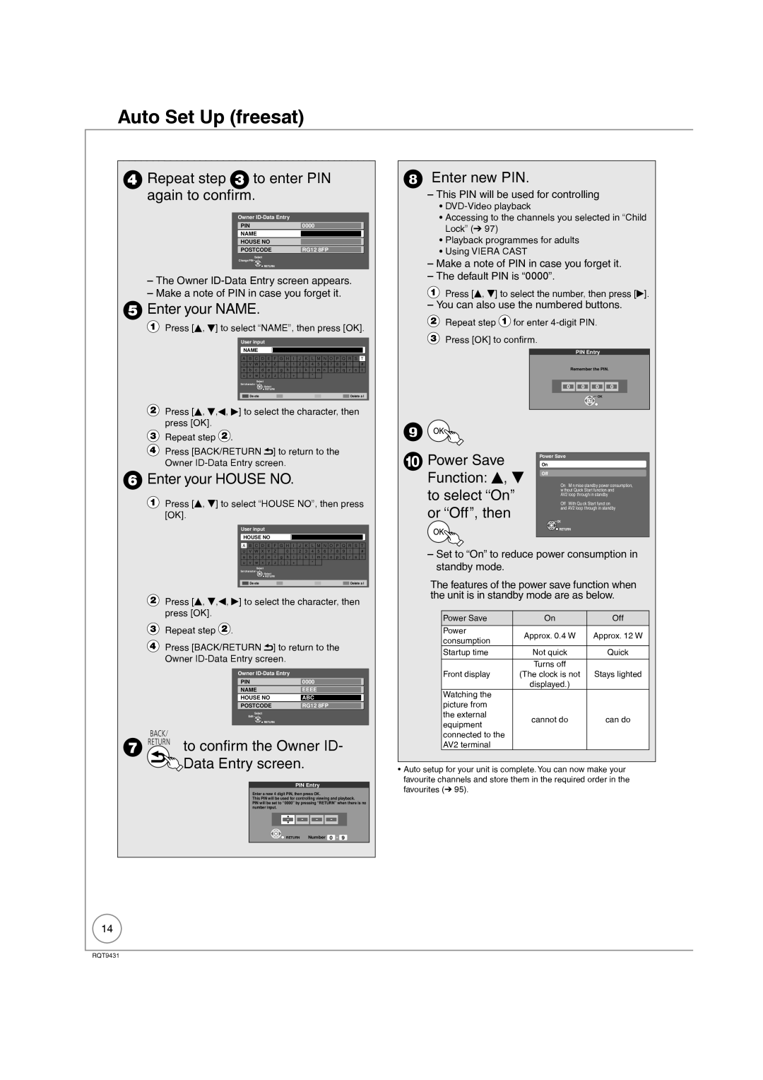 Philips DMR-XS350EB Repeat step to enter PIN again to confirm, Enter your Name, Enter new PIN, Enter your House no 