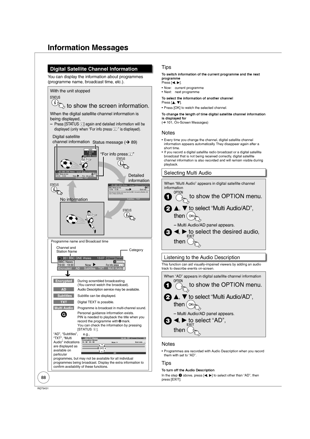 Philips DMR-XS350EB Information Messages, To show the screen information, To select the desired audio, then 