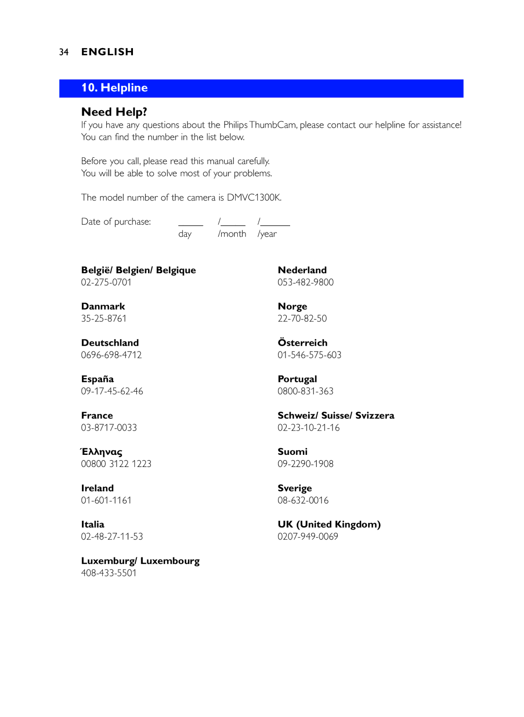 Philips DMVC1300K manual Helpline, Need Help? 