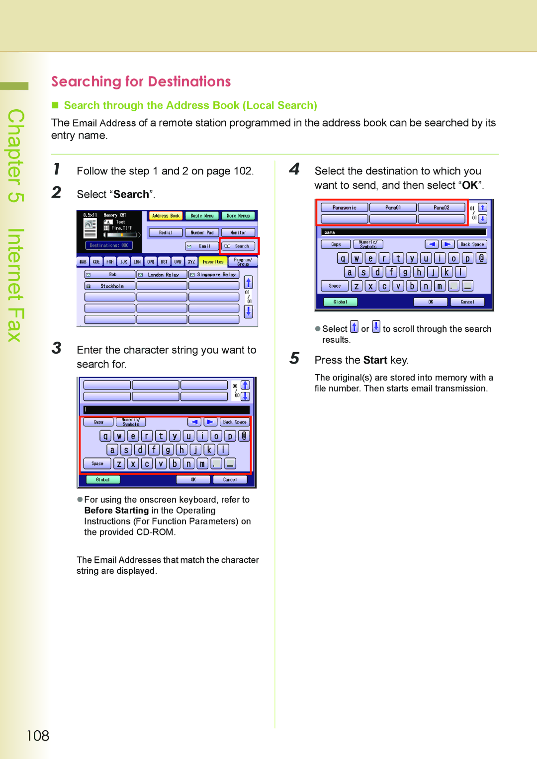 Philips DP-C262 manual 108, Searching for Destinations, Enter the character string you want to, Search for 