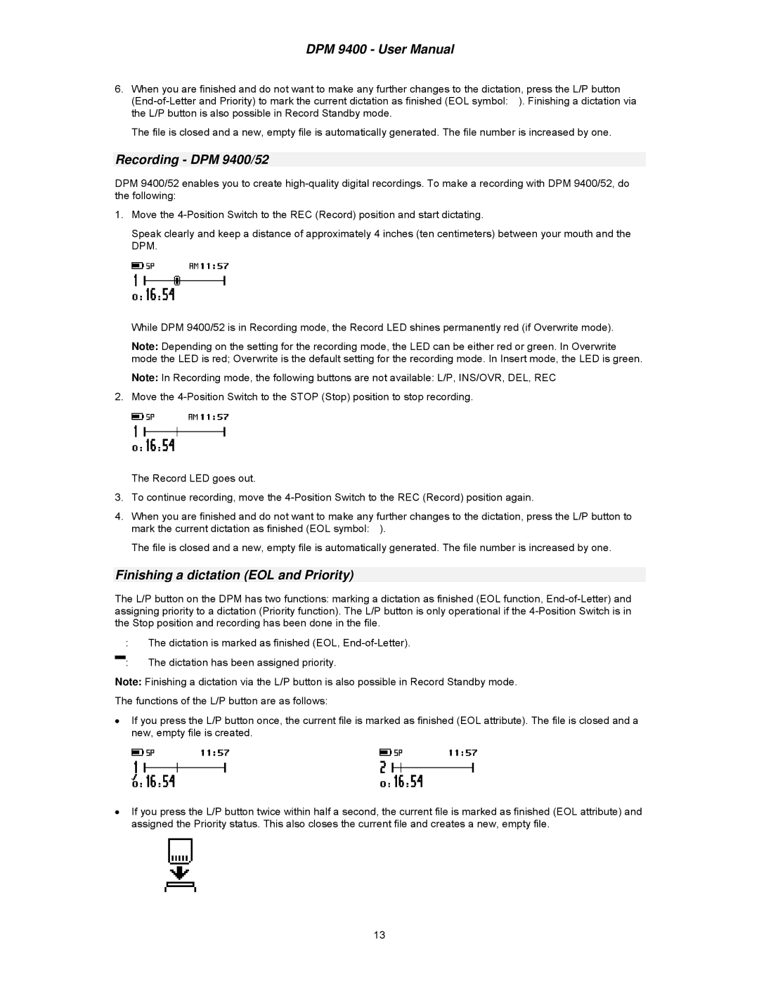 Philips user manual Recording DPM 9400/52, Finishing a dictation EOL and Priority 