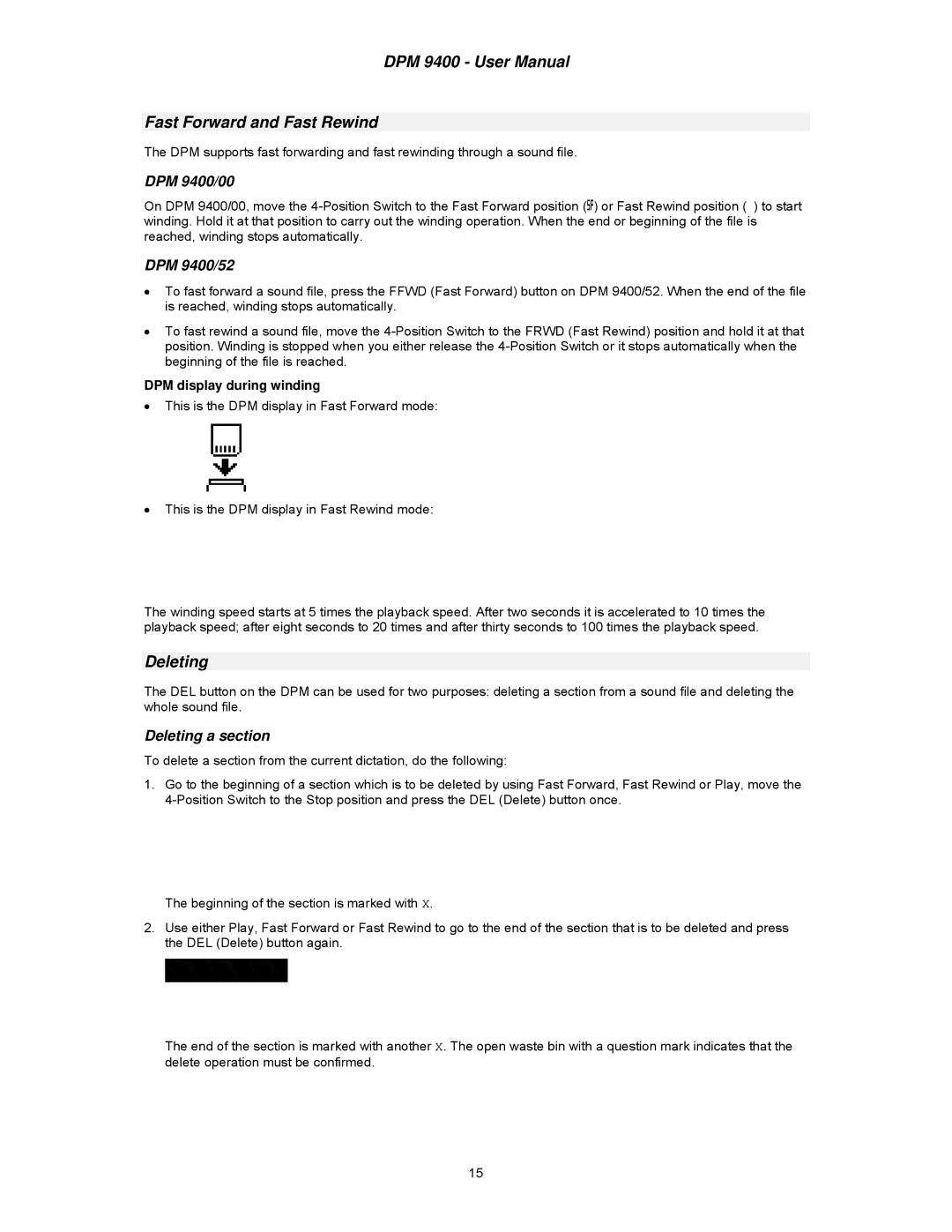 Philips user manual Fast Forward and Fast Rewind, DPM 9400/00, DPM 9400/52, Deleting a section 