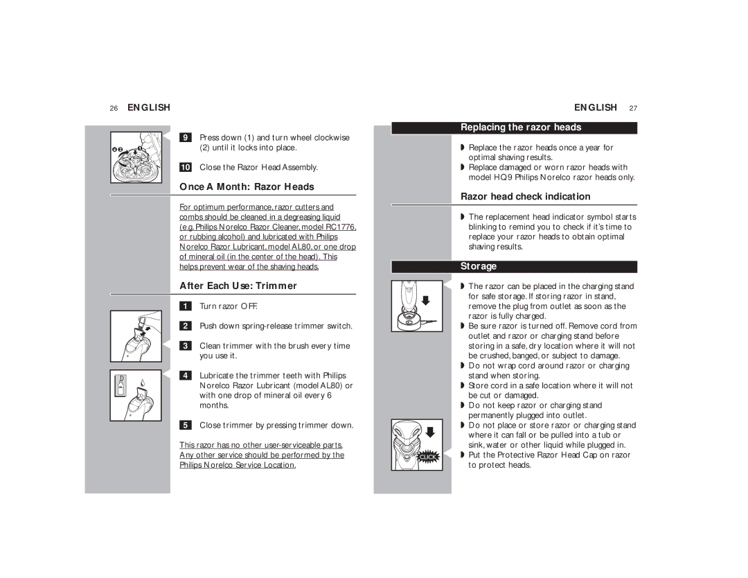 Philips DR-6050, DR-6000 manual After Each Use Trimmer, Replacing the razor heads, Razor head check indication, Storage 