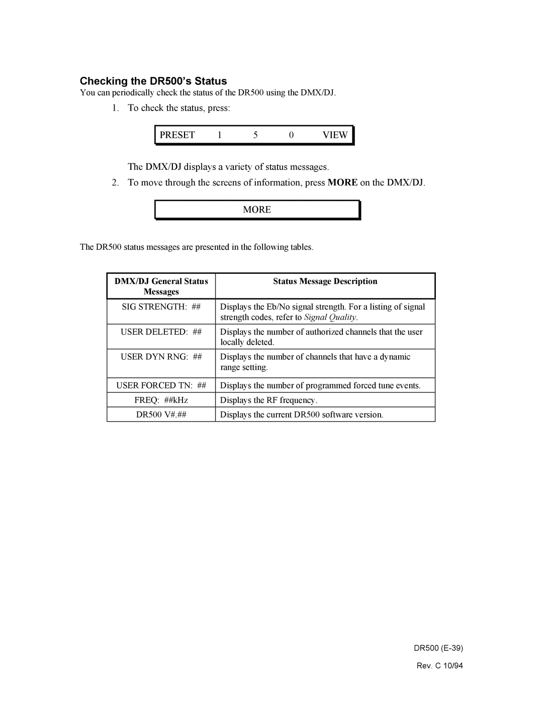 Philips manual Checking the DR500’s Status, More 