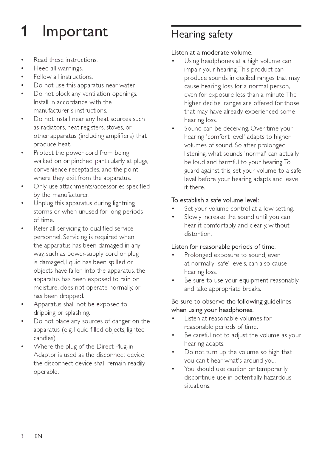 Philips DS6100 Hearing safety, Listen at a moderate volume, Be careful not to adjust the volume as your hearing adapts 