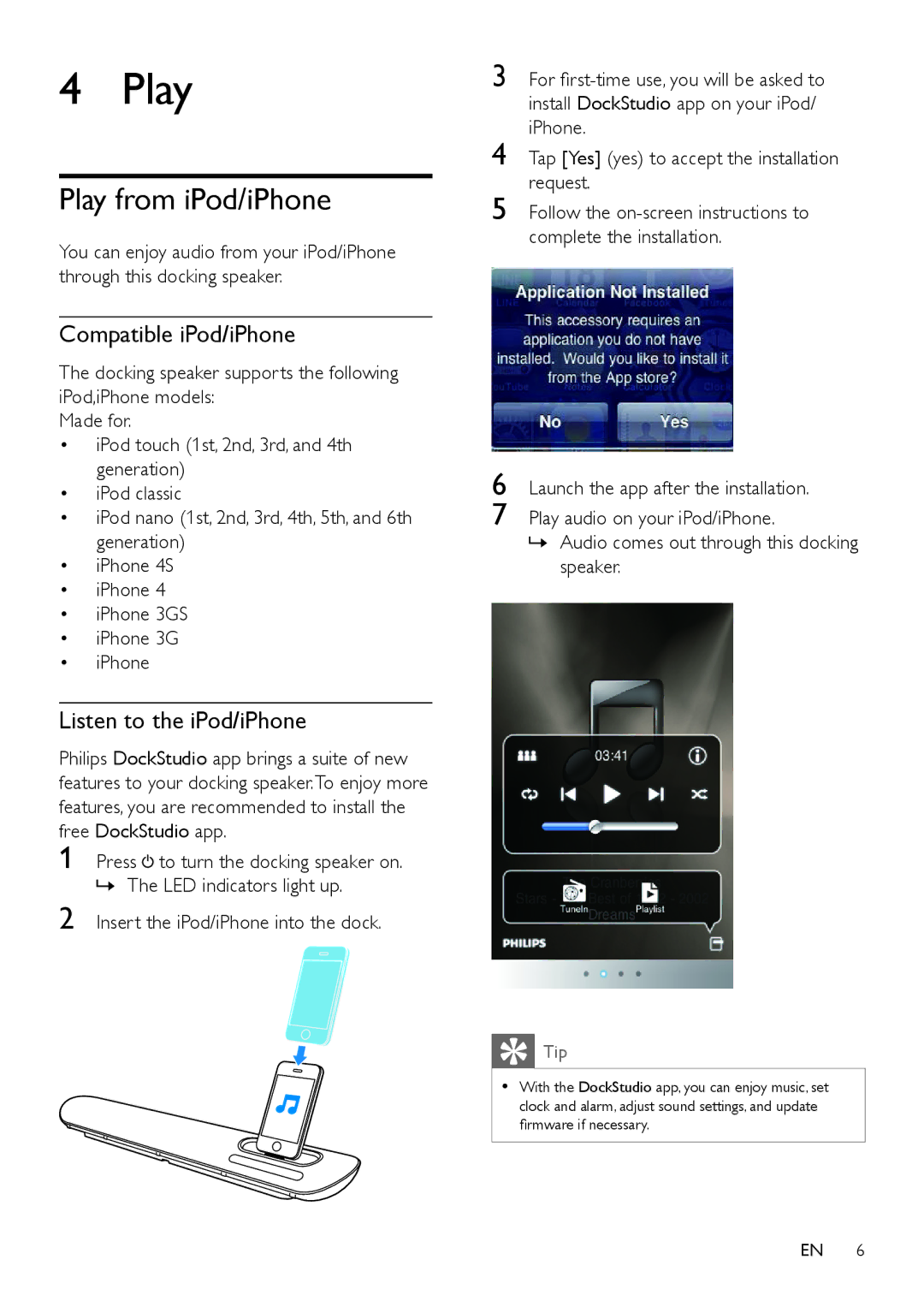 Philips DS6100 user manual Play from iPod/iPhone, Compatible iPod/iPhone, Listen to the iPod/iPhone 