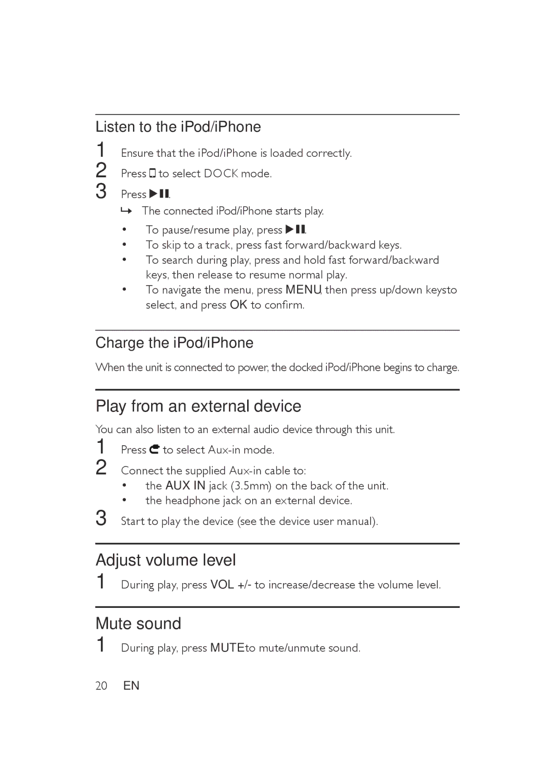 Philips DS8500/37 user manual Play from an external device, Adjust volume level, Mute sound, Listen to the iPod/iPhone 