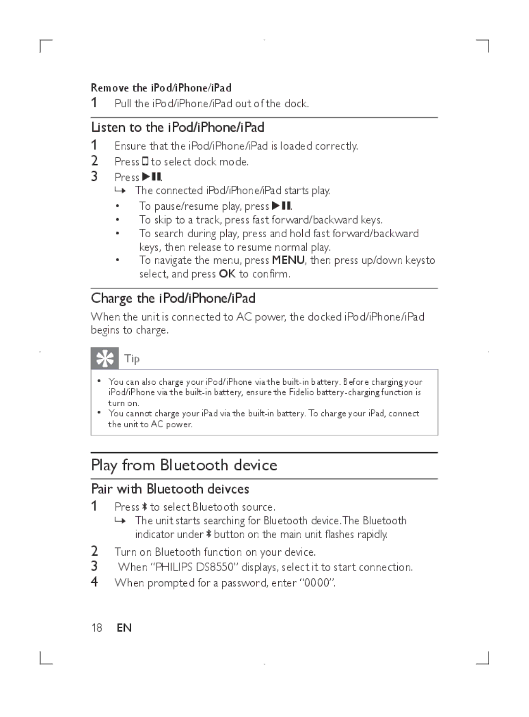 Philips DS8550 user manual Play from Bluetooth device, Listen to the iPod/iPhone/iPad, Charge the iPod/iPhone/iPad 