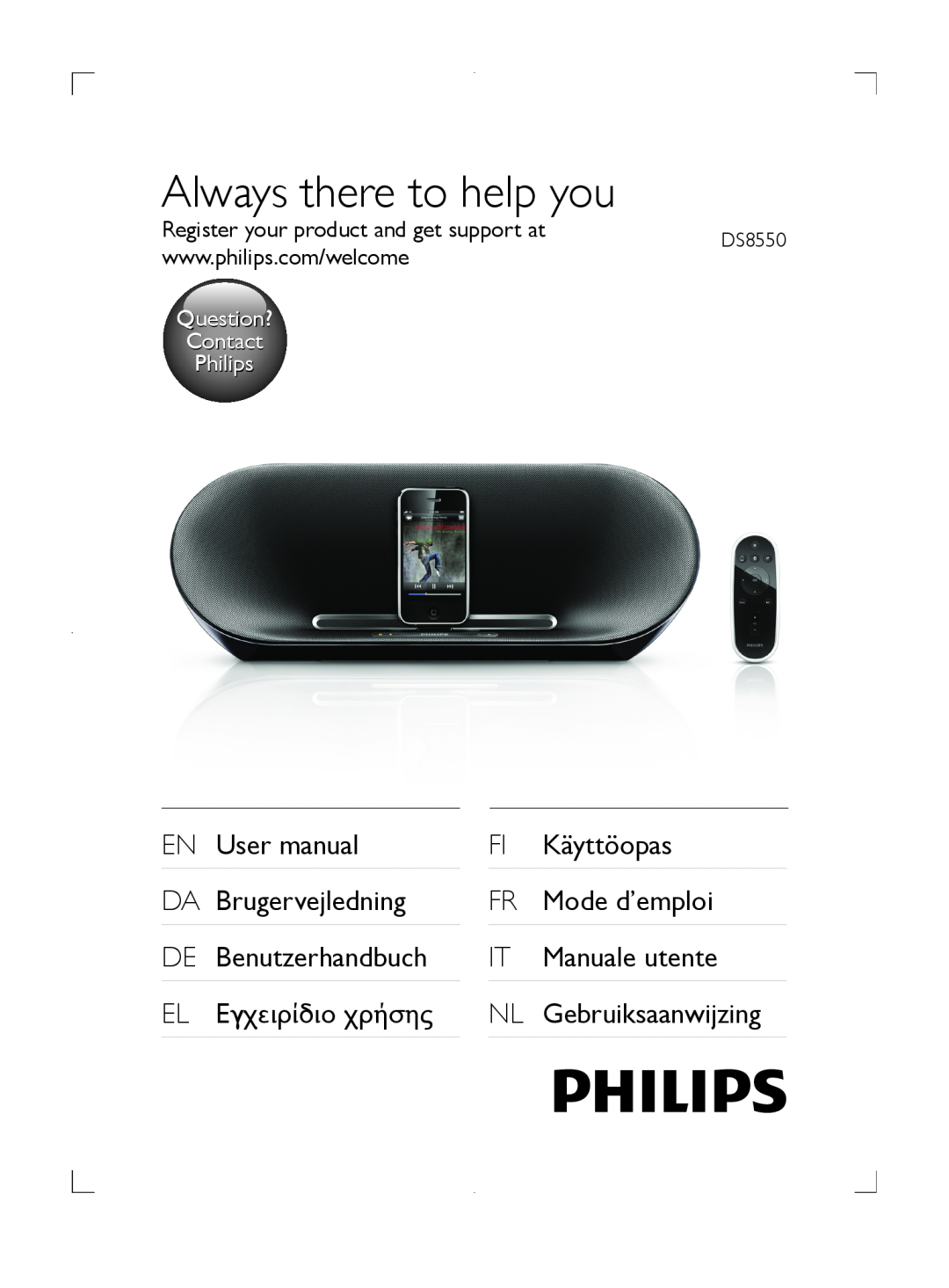 Philips DS8550 user manual Always there to help you, EN User manual DA Brugervejledning, NL Gebruiksaanwijzing 