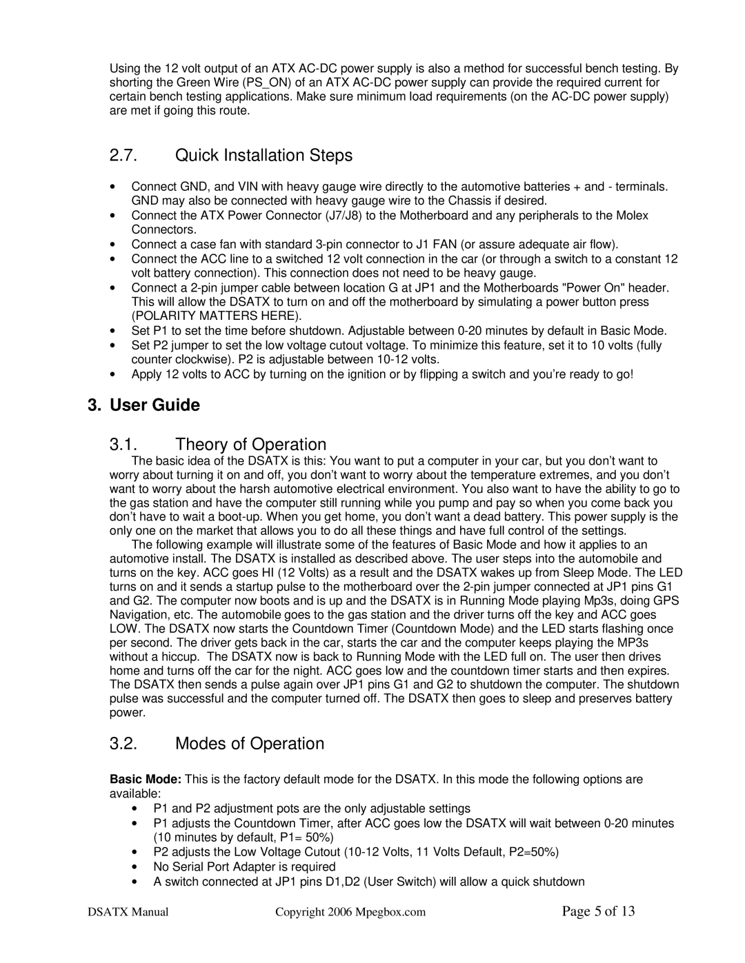 Philips DSATX 220 user manual Quick Installation Steps, User Guide, Theory of Operation, Modes of Operation 