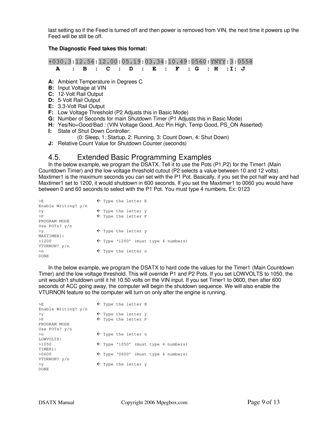 Philips DSATX 220 user manual Extended Basic Programming Examples, Diagnostic Feed takes this format 