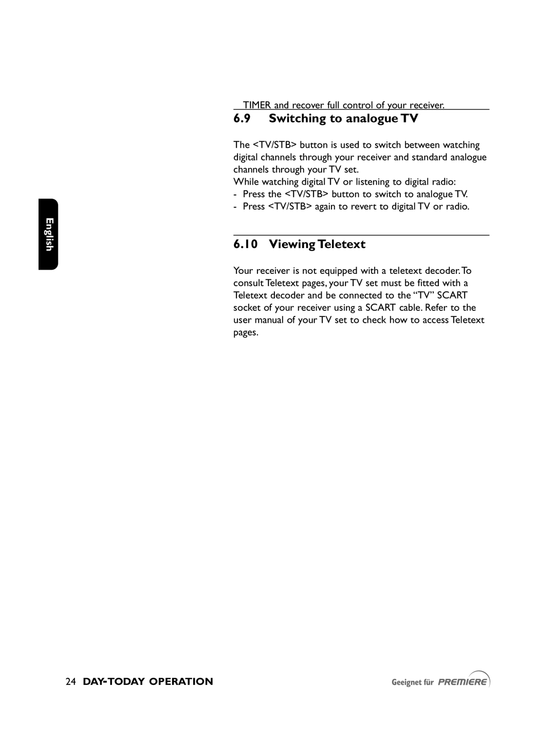 Philips DSR2010 manual Switching to analogue TV, Viewing Teletext 