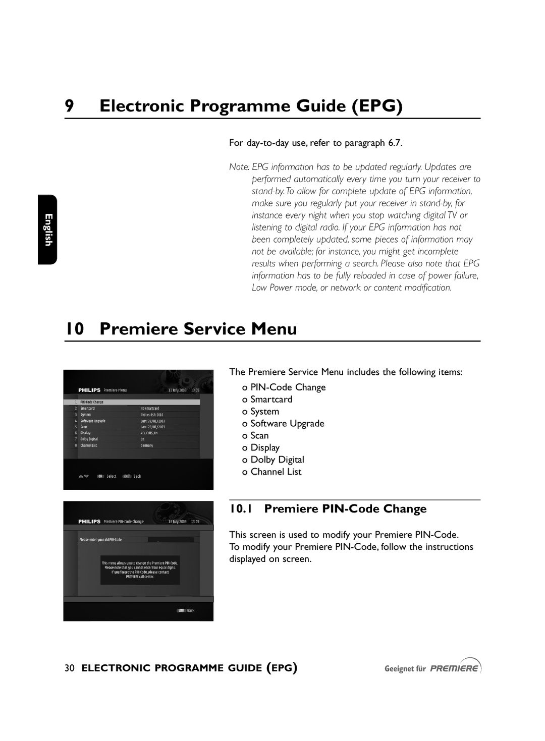 Philips DSR2010 manual Electronic Programme Guide EPG, Premiere Service Menu, Premiere PIN-Code Change 