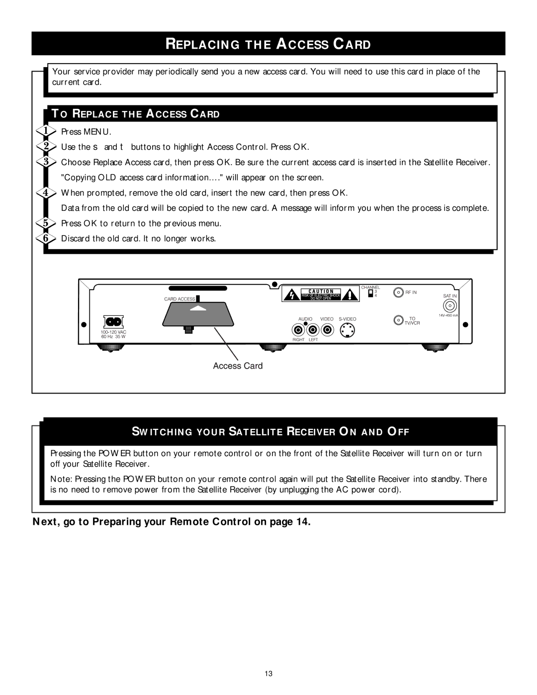 Philips DSX 5350 Replacing the Access Card, To Replace the Access Card, Switching Your Satellite Receiver on and OFF 