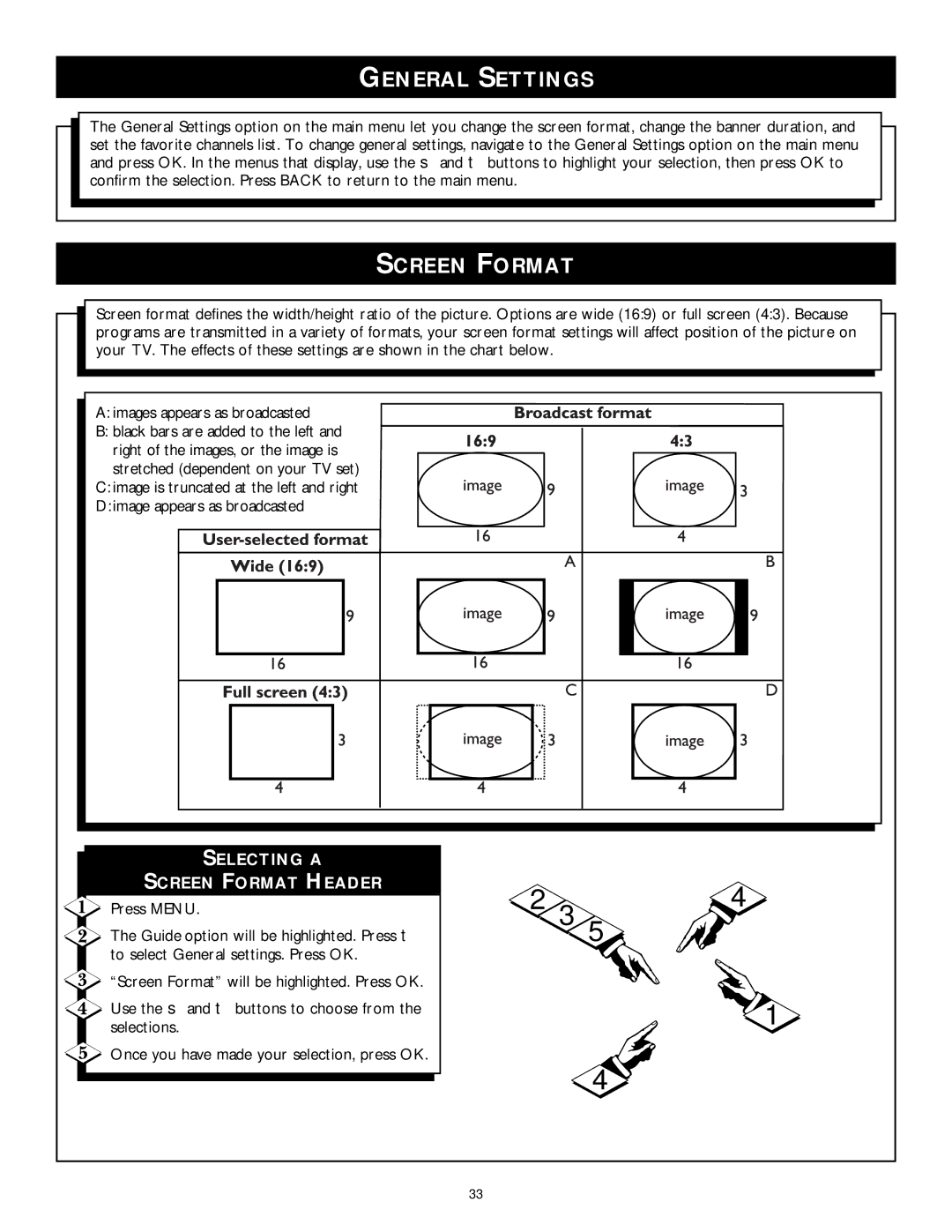 Philips DSX 5350 user manual General Settings, Selecting a, Screen Format Header, Press Menu 