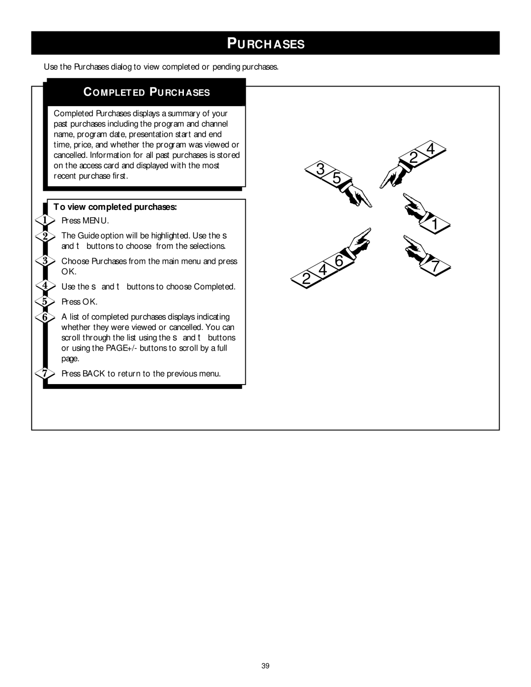 Philips DSX 5350 user manual Completed Purchases, To view completed purchases 