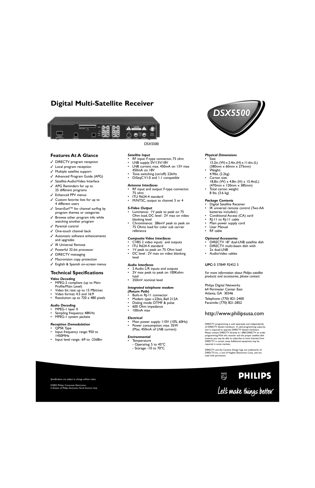 Philips DSX5500 Video Decoding, Audio Decoding, Reception Demodulation, Satellite Input, Antenna Interfaces, Video Output 