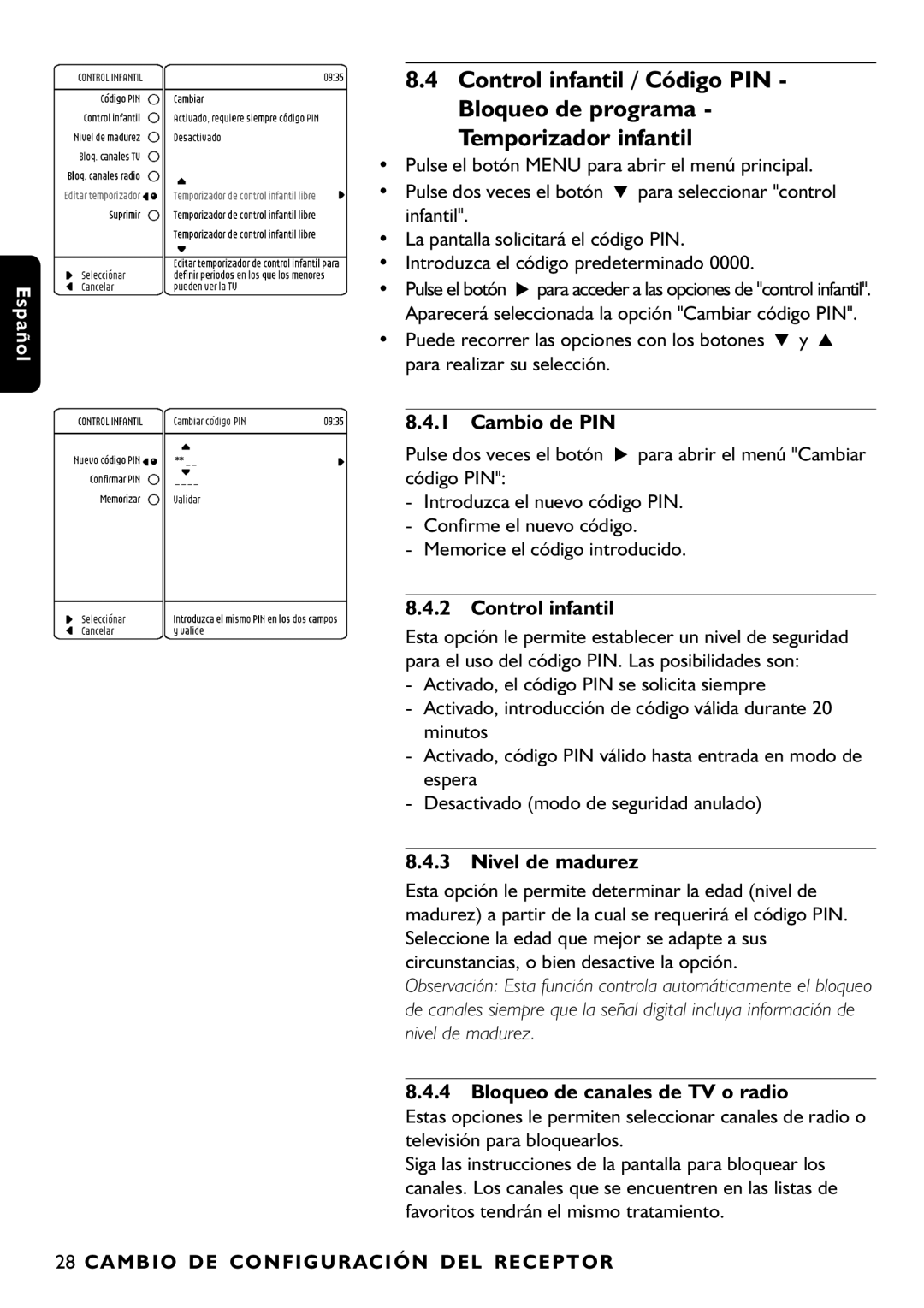 Philips DTR1000/00M manual Cambio de PIN, Control infantil, Nivel de madurez, Bloqueo de canales de TV o radio 