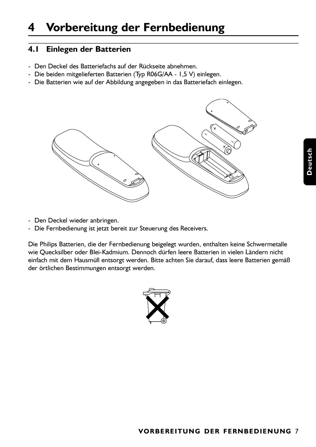 Philips DTR1000/00M Vorbereitung der Fernbedienung, Einlegen der Batterien, VOR be R E I TUN G D E R FE R N B E DI E NU NG 