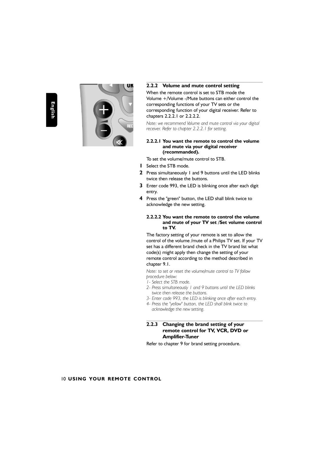 Philips DTR6610, 00 Volume and mute control setting, Acknowledge the new setting, Refer to for brand setting procedure 