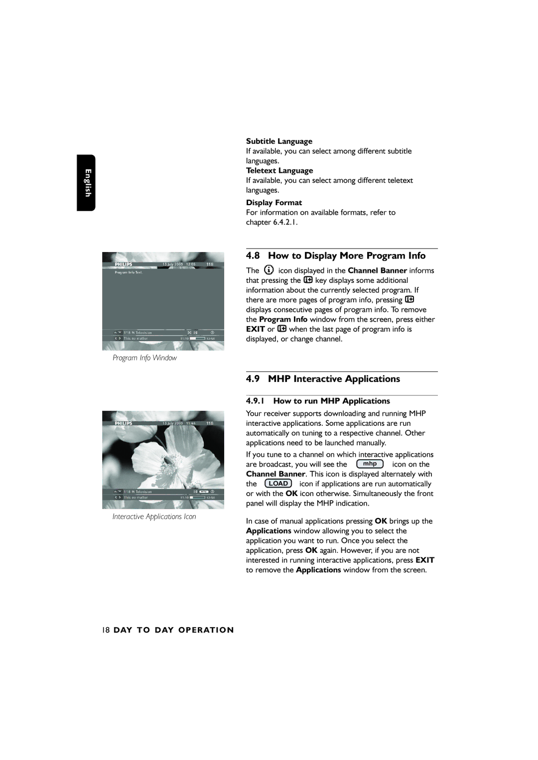 Philips DTR6610, 00 user manual How to Display More Program Info, MHP Interactive Applications, How to run MHP Applications 