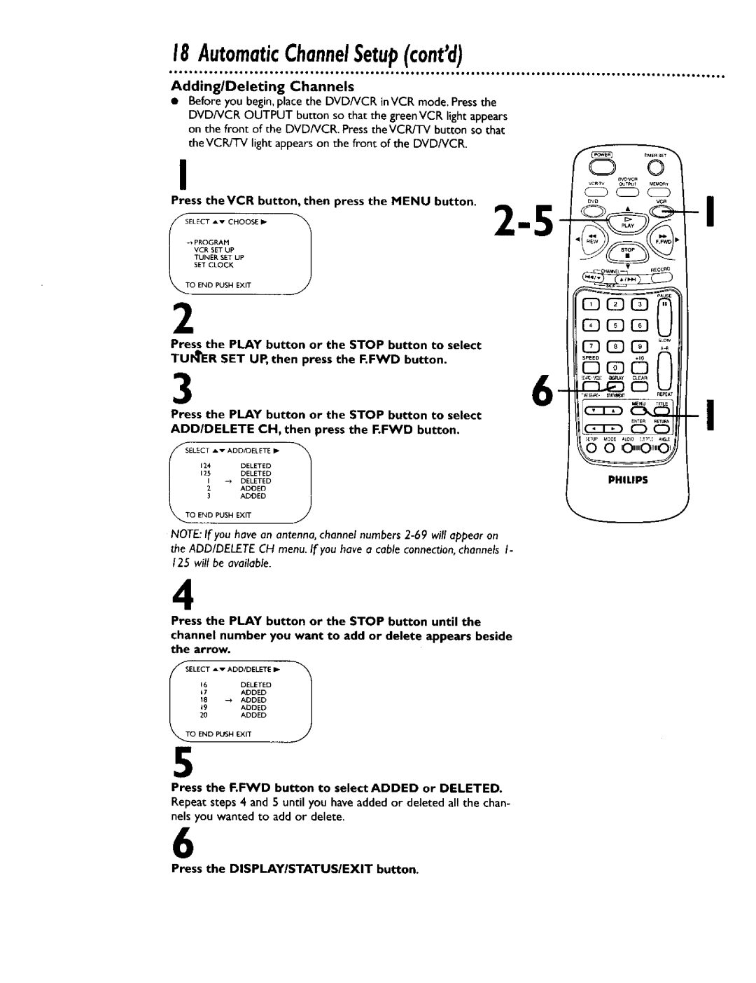 Philips DV900VHS0I owner manual Adding/Deleting Channels, Press the Play button or the Stop button to select 