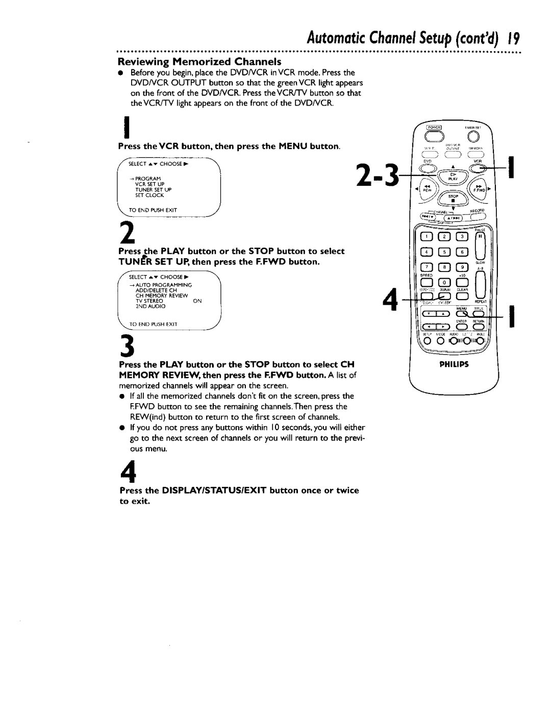 Philips DV900VHS0I owner manual AutomaticChannelSetupcontd19, Reviewing Memorized Channels, To exit 