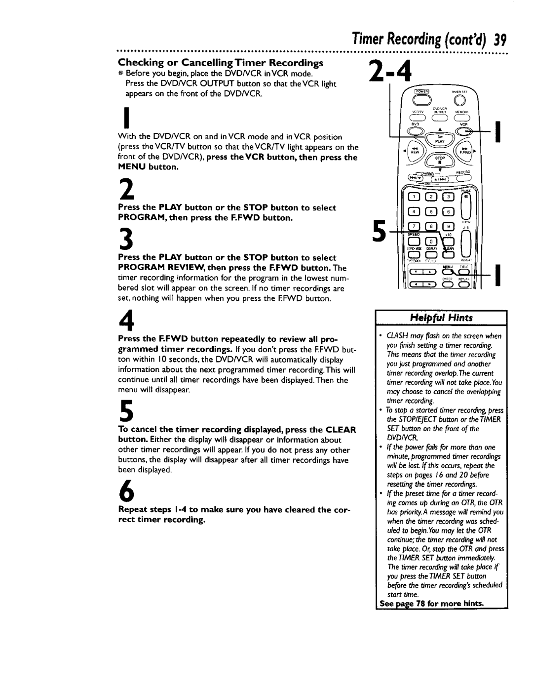 Philips DV900VHS0I owner manual TimerRecordingcontd39, Ee pae 78 for more hints 