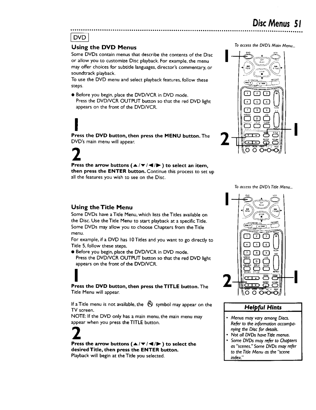 Philips DV900VHS0I DiscMenus51, Using the DVD Menus, Press the DVD button, then press the Menu button, Using theTitle Menu 